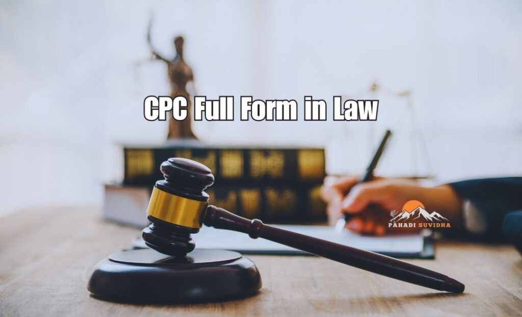 CPC Full Form in Law