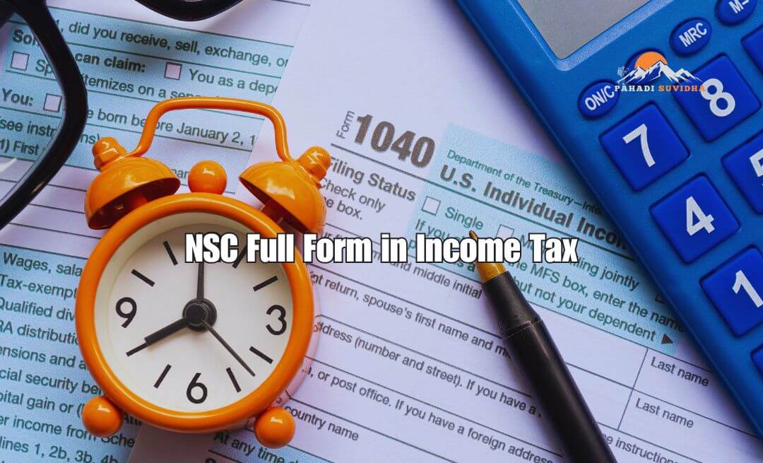 NSC Full Form in Income Tax