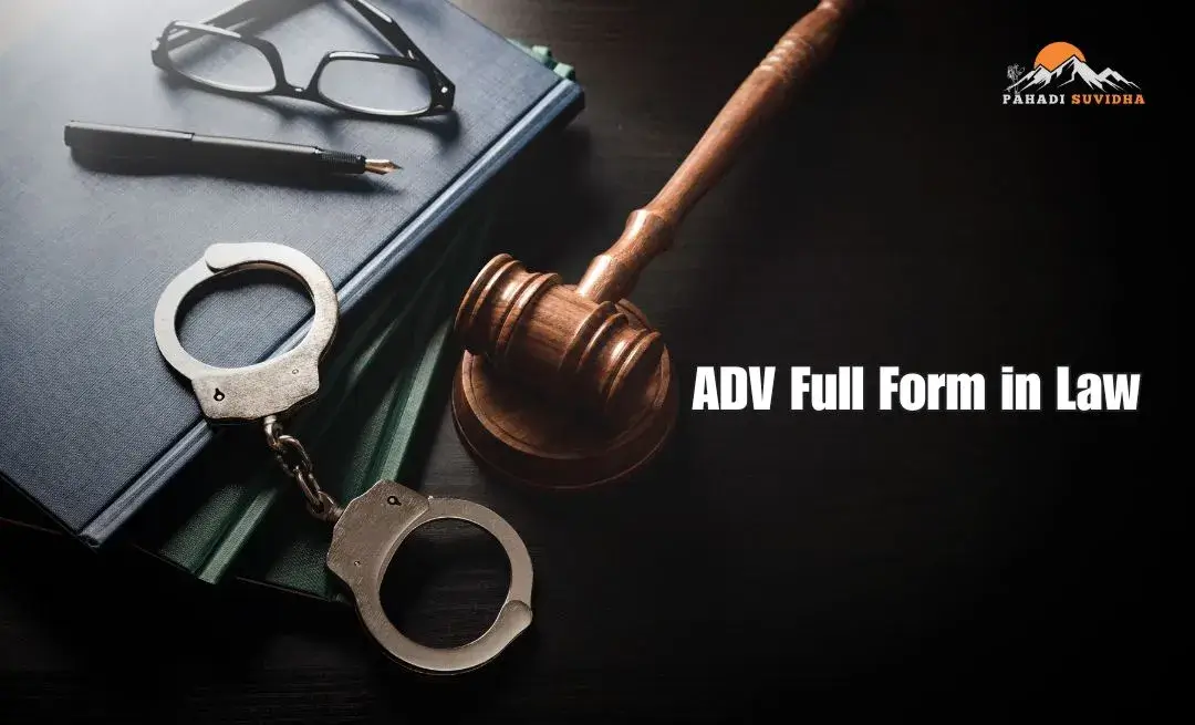 ADV Full Form in Law