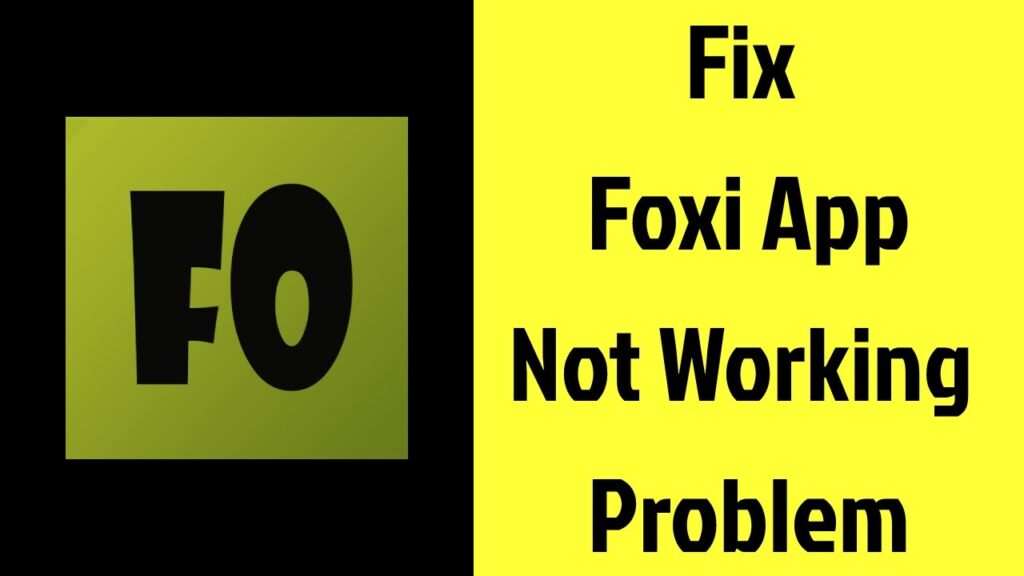 Fix Foxi App Not Working